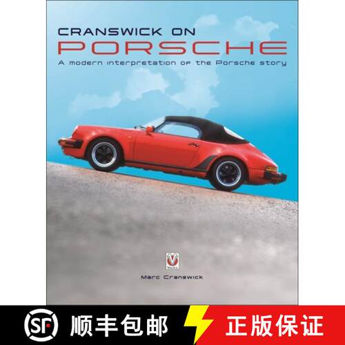 【3-4周达】精装 Cranswick on Porsche: A Modern Interpretation of the Porsche Story [9781787114838]