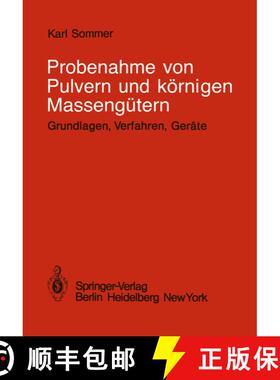 【3-4周达】Probenahme von Pulvern und körnigen Massengütern : Grundlagen, Verfahren, Geräte [9783540094661]