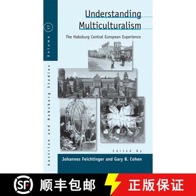 【3-4周达】Understanding Multiculturalism: The Habsburg Central European Experience [9781785333446]