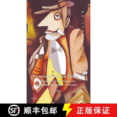 预订 精装 Picaresque Fiction Today: The Trickster in Contemporary Anglophone and Italian Literature [9789004311220]