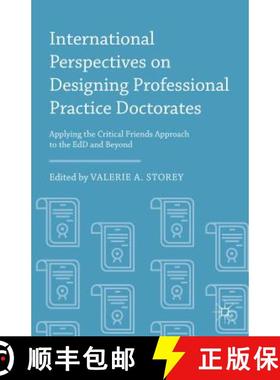 【3-4周达】International Perspectives on Designing Professional Practice Doctorates : Applying the Cr... [9781137527059]
