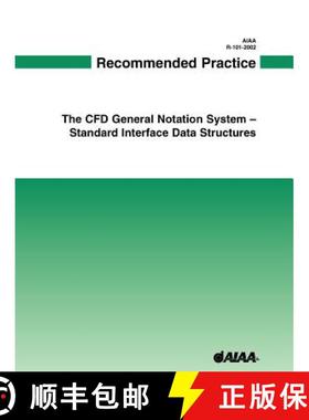 【3-4周达】AIAA Recommended Practice for CGNS - SIDS [9781563475580]