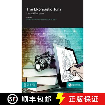 【3-4周达】The Ekphrastic Turn: Inter-art Dialogues [9781612298245]