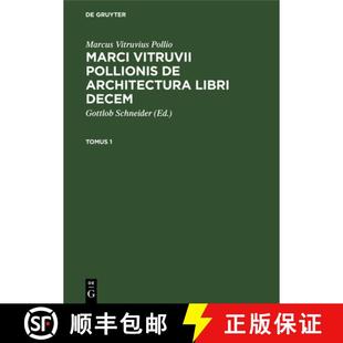 Marci Marcus Pollio 预订 Tomus Vitruvii Vitruvius Libri Architectura Pollionis 9783112657850 Decem.