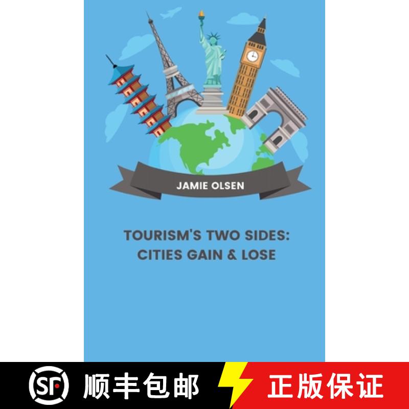 【3-4周达】Tourism's Two Sides: Cities Gain & Lose [9783384224347]