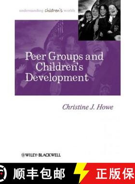 【3-4周达】Peer Groups And Children'S Development [Wiley心理学] [9781405179454]