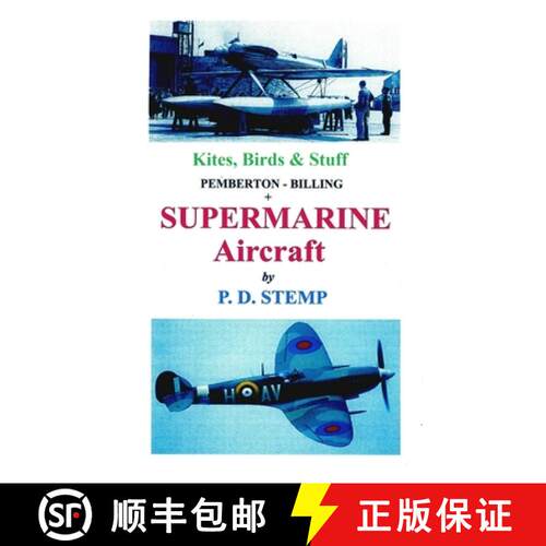 【3-4周达】Kites, Birds & Stuff  -  SUPERMARINE Aircraft [9781447761167]