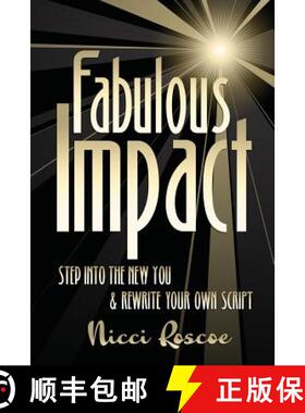 【3-4周达】Fabulous Impact: Step Into The New You & Rewrite Your Own Script [9781908693150]