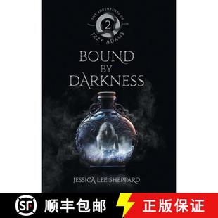 Bound Adventures 9781738028047 Darkness Adams Izzy The 预订