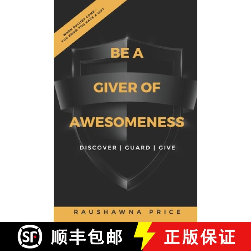 【3-4周达】Be a Giver of Awesomeness: Discover - Guard - Give [9781733127400]