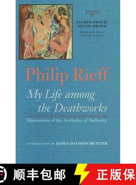 【3-4周达】Sacred Order/social Order V. 1; My Life Among the Deathworks Illustrations of the Aestheti... [9780813925165]