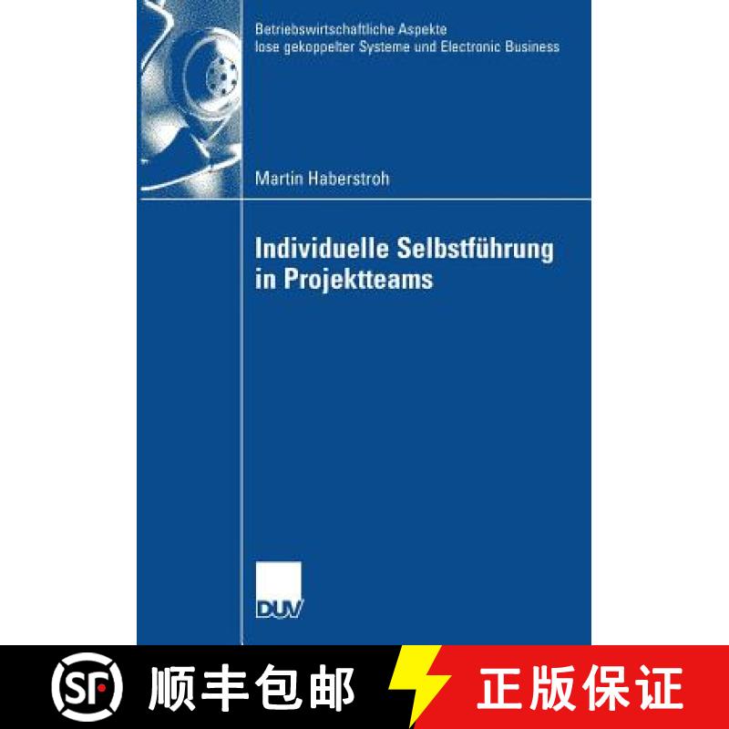 【3-4周达】Individuelle Selbstführung in Projektteams [9783835007123]