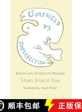【3-4周达】Surprised by Imperfection:  Essays and Stories on Wonder [9798985029840]