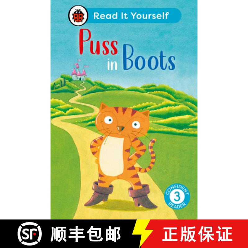 【3-4周达】Puss in Boots: Read It Yourself - Level 3 Confident Reader [9780241563854]
