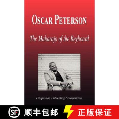 【3-4周达】Oscar Peterson - The Maharaja of the Keyboard (Biography) [9781599860480]