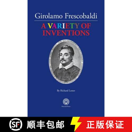 【3-4周达】精装 Girolamo Frescobaldi A VARIETY OF INVENTIONS [9781914934339]