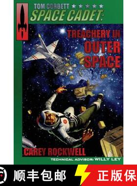 【3-4周达】Tom Corbett, Space Cadet: Treachery in Outer Space [9781732434400]