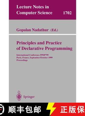 【3-4周达】Principles and Practice of Declarative Programming : International Conference, PPDP'99, Pa... [9783540665403]