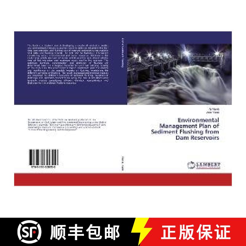 预订 Environmental Management Plan of Sediment Flushing from Dam Reservoirs [9783330320550]