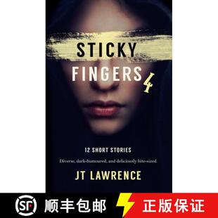 【3-4周达】Sticky Fingers 4: A Dozen Deliciously Twisted Short Stories [9780639808802]