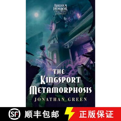 【3-4周达】The Kingsport Metamorphosis: An Arkham Horror Investigators Gamebook [9781839083686]