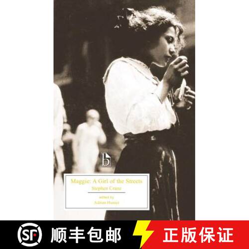 【3-4周达】Maggie: A Girl of the Streets: A Girl of the Streets [9781551115979]