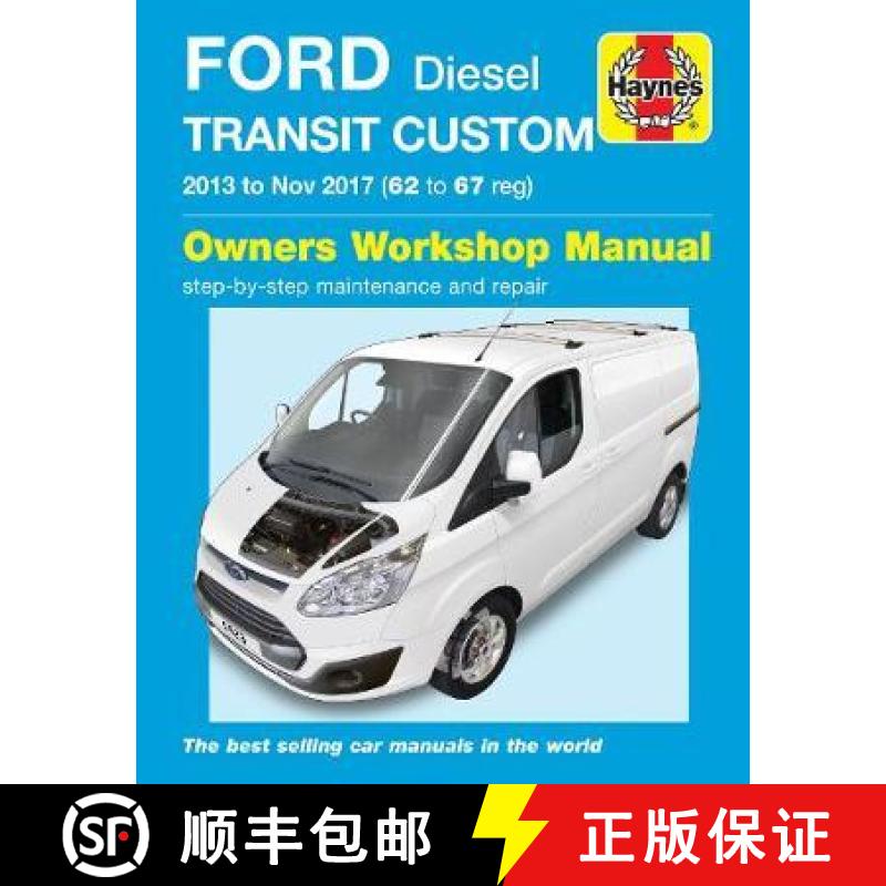 【3-4周达】Ford Transit Custom Diesel ('13-'18) 62 to 18 [9781785214233]