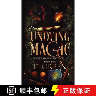 【3-4周达】Undying Magic: Paranormal Witch Mysteries [9780995131323]