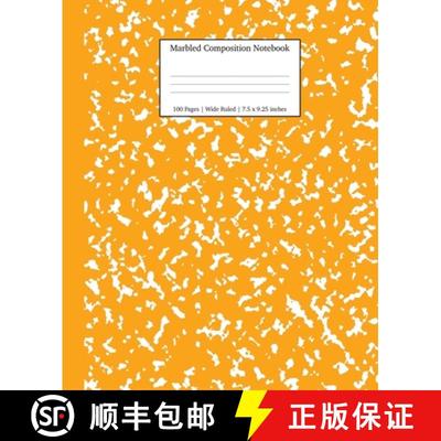 【3-4周达】Marbled Composition Notebook: Orange Marble Wide Ruled Paper Subject Book [9781989387528]