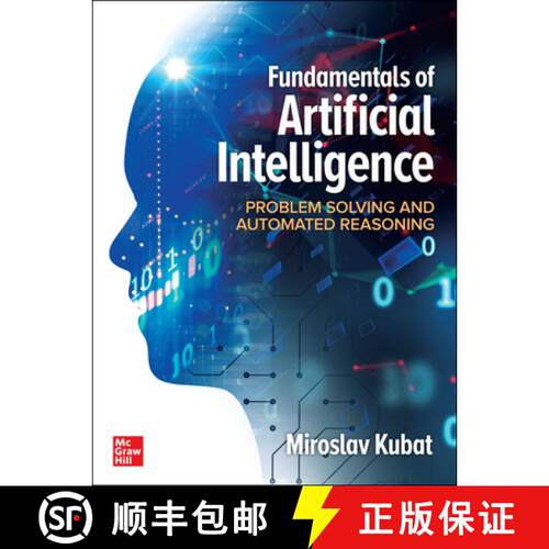 【3-4周达】精装 Fundamentals of Artificial Intelligence: Problem Solving and Automated Reasoning [9781260467789]