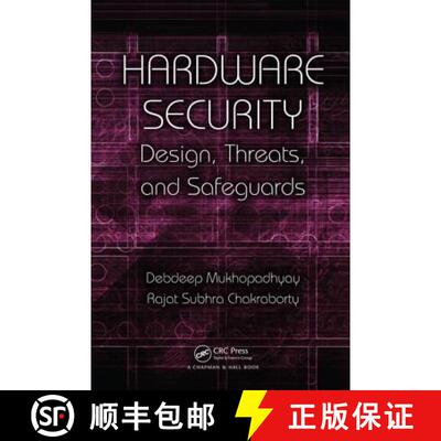 【3-4周达】Hardware Security : Design, Threats, and Safeguards [9781439895832]