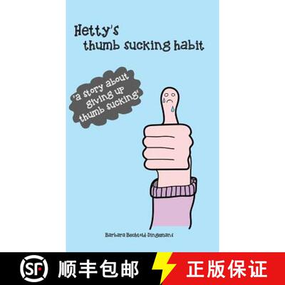 【3-4周达】精装 Hetty's thumb sucking habit [9789491337888]