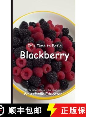 【3-4周达】It's Time to Eat a Blackberry [9798330467754]