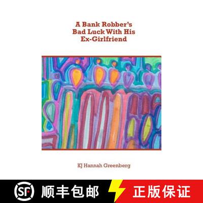 【3-4周达】A Bank Robber's Bad Luck With His Ex-Girlfriend [9781936373222]