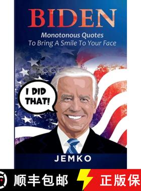 【3-4周达】Biden: Monotonous Quotes To Bring A Smile To Your Face [9781300446224]