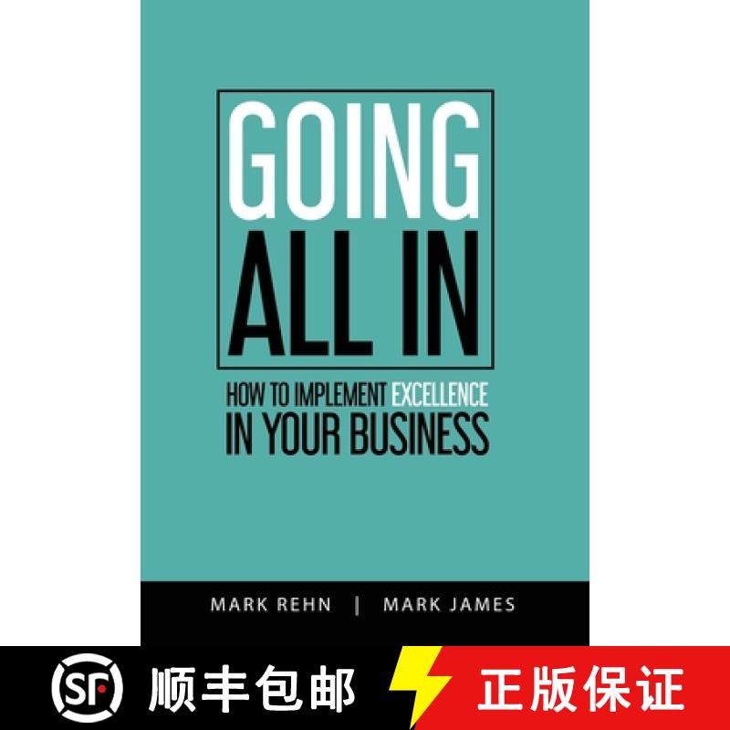 【2-3周达】Going All In: How to implement Excellence in your business [9780648736905]
