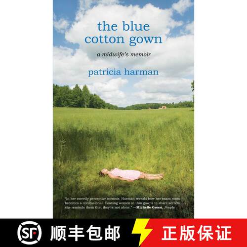 【3-4周达】The Blue Cotton Gown: A Midwife's Memoir [9780807072912]