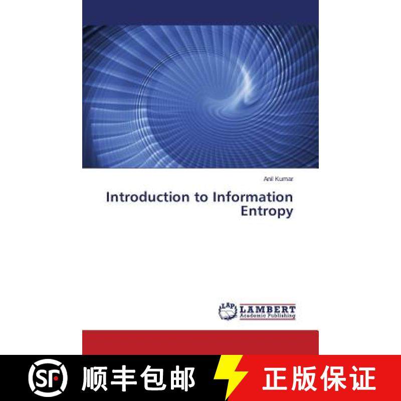 预订 Introduction to Information Entropy [9783659794759]