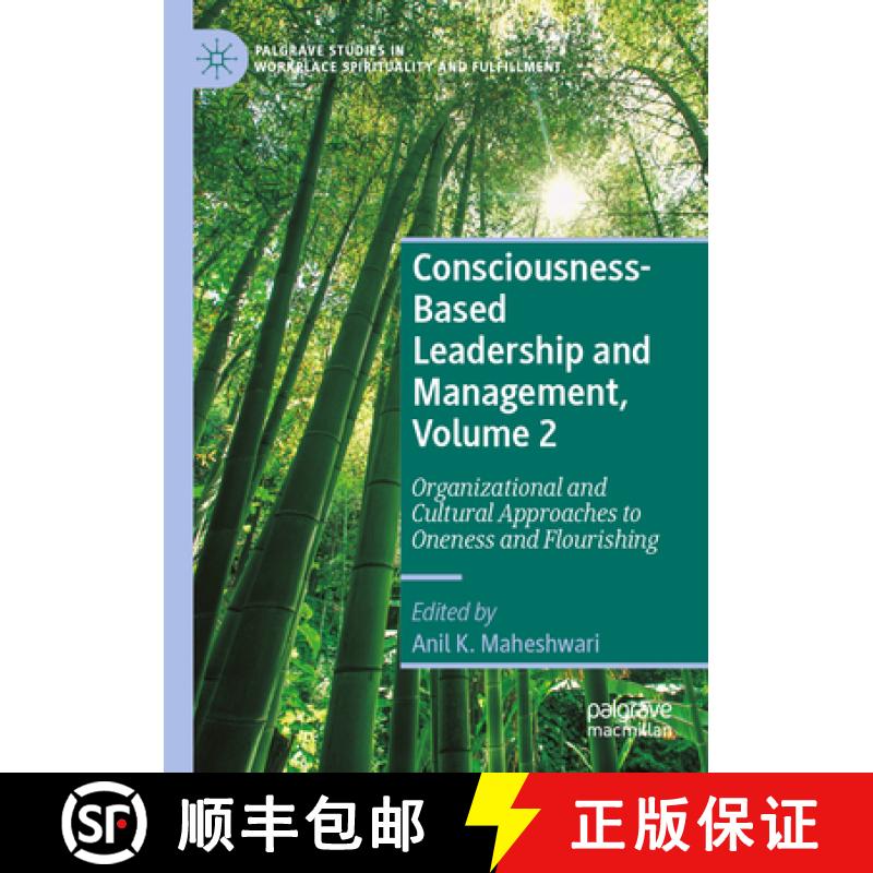 【3-4周达】Consciousness-Based Leadership and Management, Volume 2: Organizational and Cultural Appro... [9783031058417]