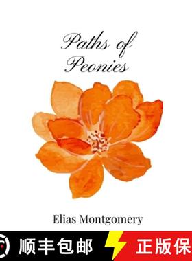 预订 Paths of Peonies [9781805666516]