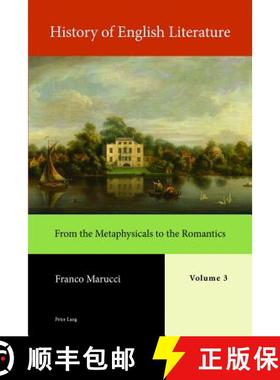 预订 History of English Literature, Volume 3 - Print: From the Metaphysicals to the Romantics [9781789971767]