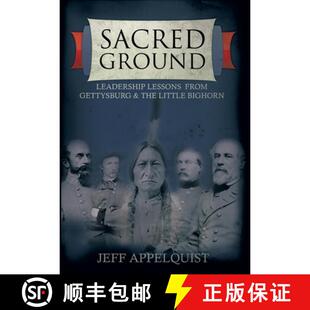Sacred 9781940014258 Bighorn Gettysburg 4周达 Leadership Ground Little Lessons The From
