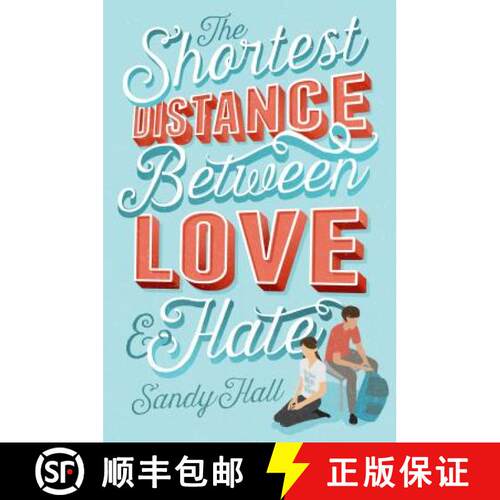 【3-4周达】精装 The Shortest Distance Between Love & Hate [9781250119124]