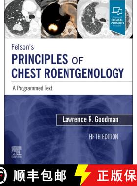【3-4周达】Felson's Principles of Chest Roentgenology, A Programmed Text: A Programmed Text [9780323625678]