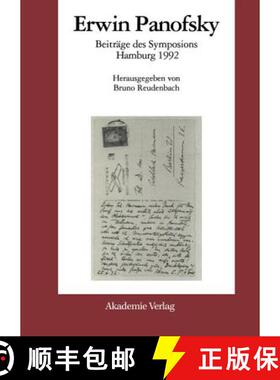 【3-4周达】Erwin Panofsky: Beitraege DES Symposions Hamburg: - 1992 [9783050023922]