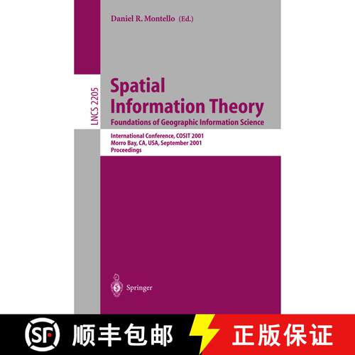 【3-4周达】Spatial Information Theory - Foundations of Geographic Information Science: International ... [9783540426134]