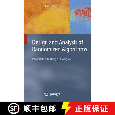 【3-4周达】精装 Design and Analysis of Randomized Algorithms : Introduction to Design Paradigms [9783540239499]