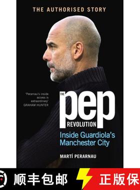 【3-4周达】The Pep Revolution : Inside Guardiola's Manchester City [9781529937305]