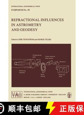 【3-4周达】Refractional Influences in Astrometry and Geodesy [9789027710383]