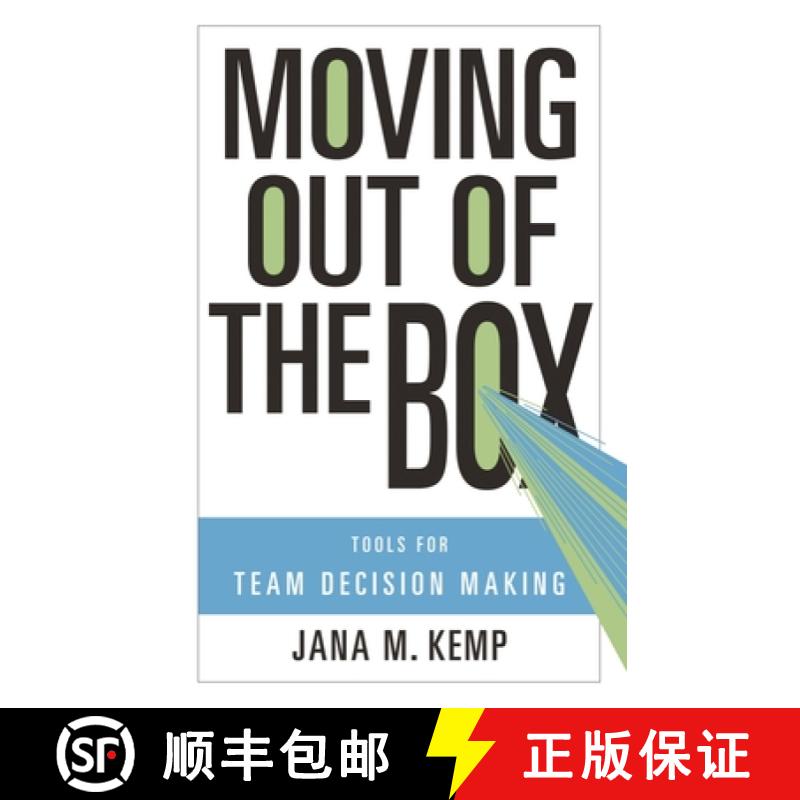 【3-4周达】Moving Out of the Box: Tools for Team Decision Making [9780275997069]